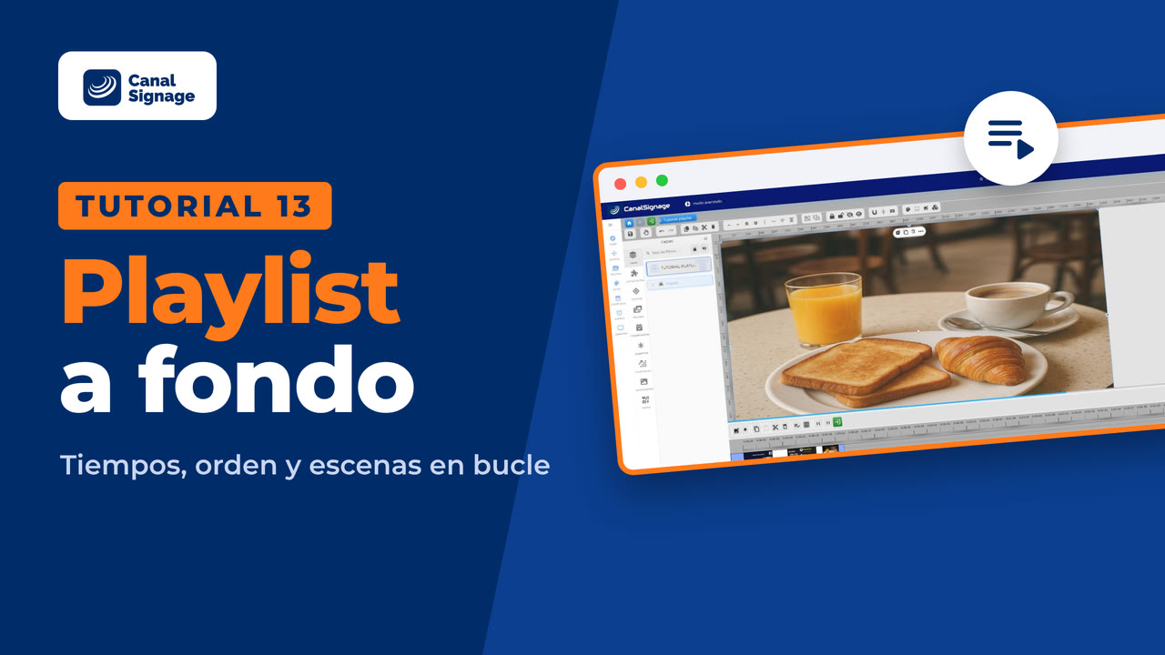 Tutorial 13: Playlist de cartelería digital: tiempos, orden y escenas