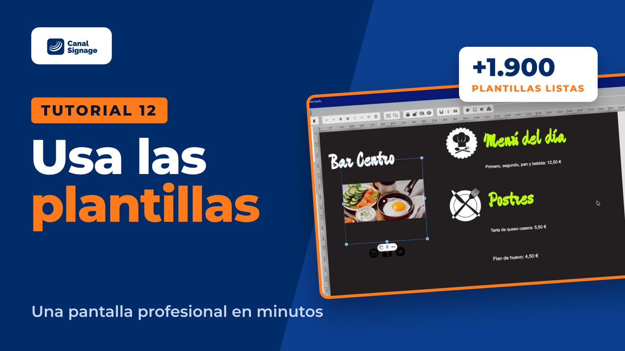 Tutorial 12: Cómo usar las plantillas de cartelería digital de CanalSignage